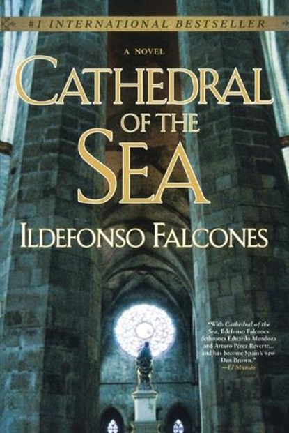 Cathedral of the Sea, Ildefonso Falcones - Paperback - 9780451225993