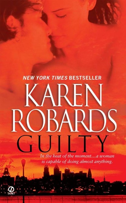 Guilty, Karen Robards - Paperback - 9780451226693