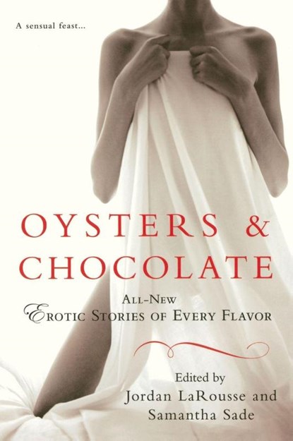 Oysters & Chocolate, Jordan Larousse ; Samantha Sade - Paperback - 9780451226822