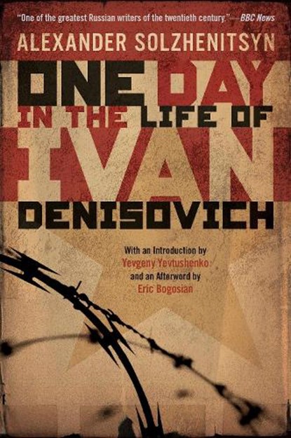 1 DAY IN THE LIFE OF IVAN DENI, Aleksandr Isaevich Solzhenitsyn ; Yevgeny Yevtushenko ; Eric Bogosian - Paperback - 9780451228147