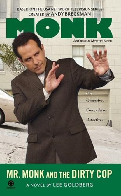 Mr. Monk and the Dirty Cop, Lee Goldberg - Paperback - 9780451228611