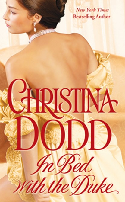 In Bed with the Duke, Christina Dodd - Paperback - 9780451229335