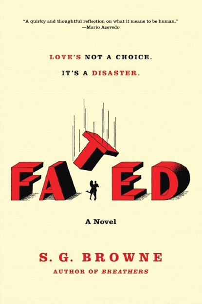 Fated, S. G. Browne - Paperback - 9780451231284