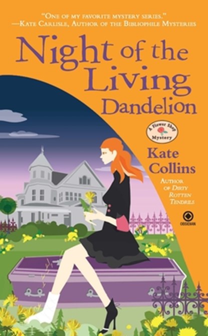 Night of the Living Dandelion, Kate Collins - Paperback - 9780451233011