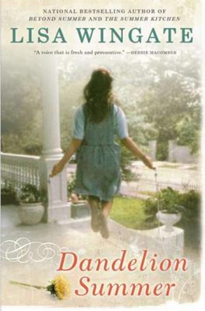 Dandelion Summer, Lisa Wingate - Paperback - 9780451233271