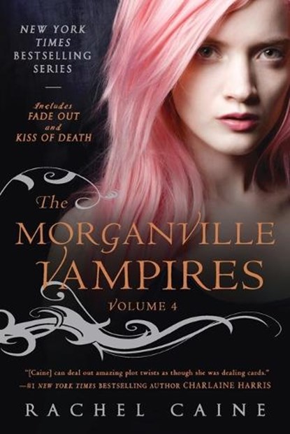 The Morganville Vampires: Fade Out and Kiss of Death, Rachel Caine - Paperback - 9780451234261