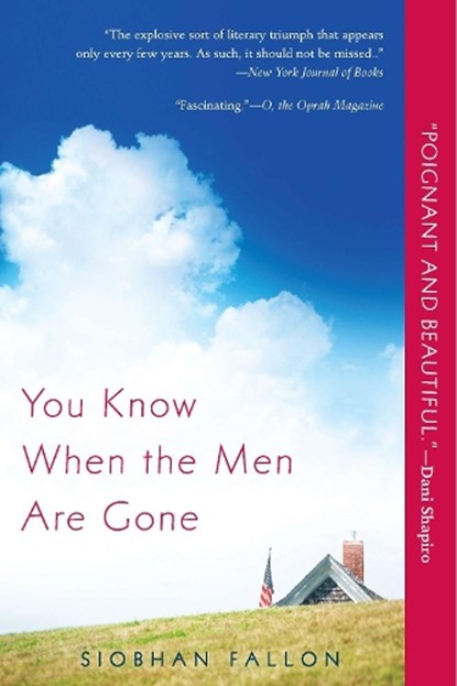 You Know When the Men Are Gone, Siobhan Fallon - Paperback - 9780451234391