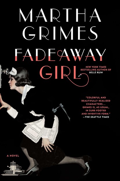FADEAWAY GIRL, Martha Grimes - Paperback - 9780451235640