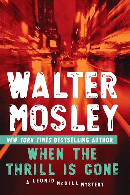 When the Thrill Is Gone, Walter Mosley - Paperback - 9780451235657