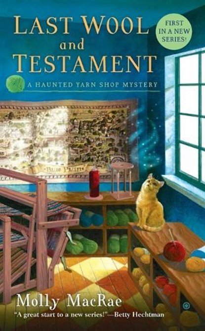 Last Wool and Testament, Molly Macrae - Paperback - 9780451237828