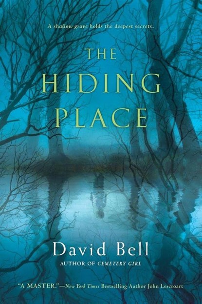 The Hiding Place, David Bell - Paperback - 9780451237965