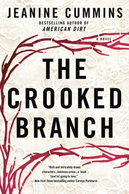 The Crooked Branch, Jeanine Cummins - Paperback - 9780451239242