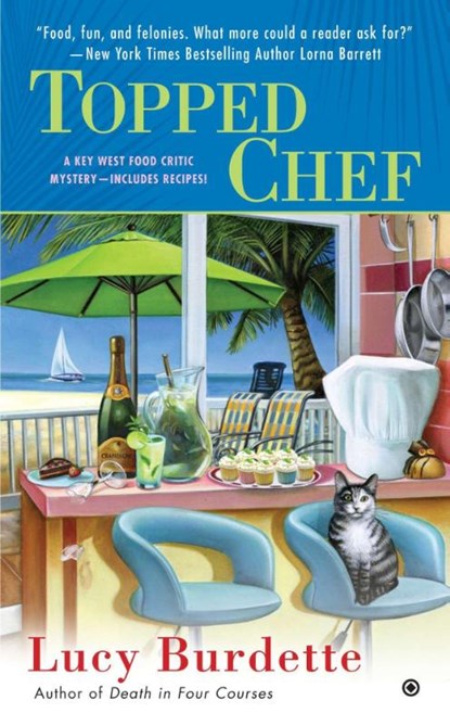 Topped Chef, Lucy Burdette - Paperback - 9780451239709