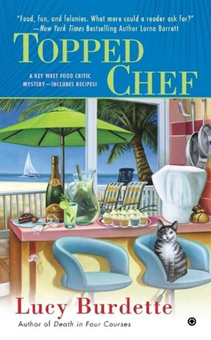 TOPPED CHEF, Lucy Burdette - Paperback - 9780451239709