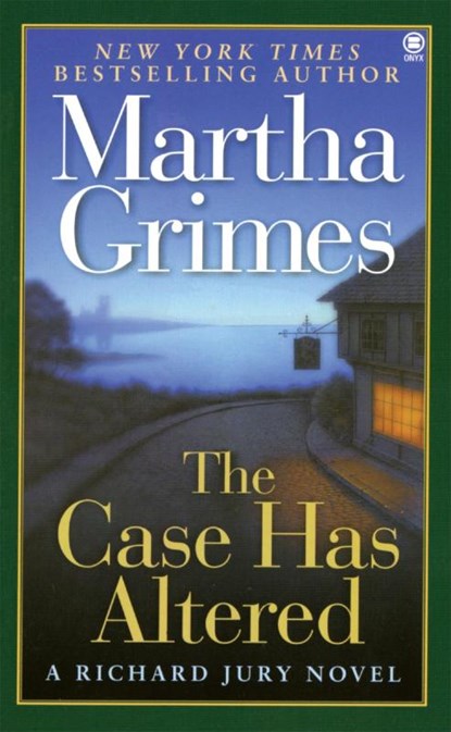 The Case Has Altered, Martha Grimes - Paperback - 9780451408686