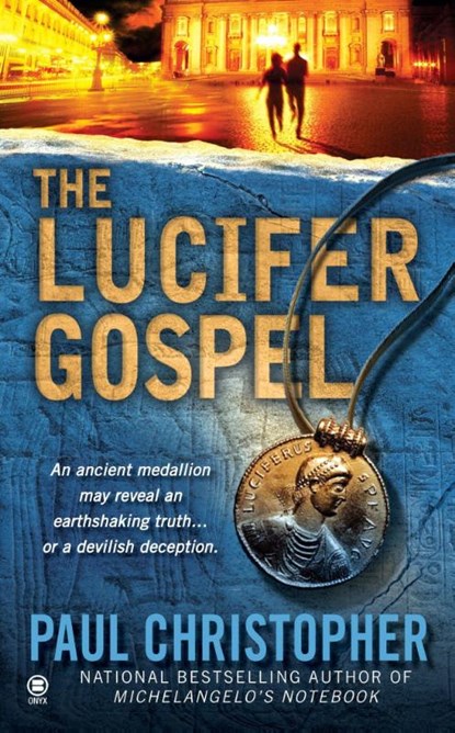 The Lucifer Gospel, Paul Christopher - Paperback - 9780451412232