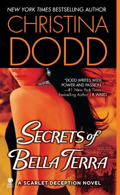SECRETS OF BELLA TERRA, Christina Dodd - Paperback - 9780451413093