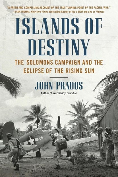 Islands of Destiny, John Prados - Paperback - 9780451414823