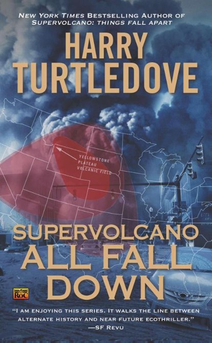 Supervolcano, Harry Turtledove - Paperback - 9780451414847