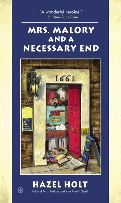 Mrs. Malory and a Necessary End, Hazel Holt - Paperback - 9780451415387