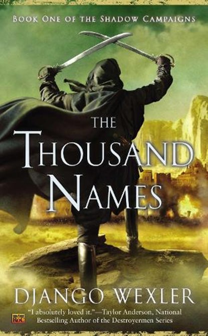 Thousand Names, Django Wexler - Paperback Pocket - 9780451418050