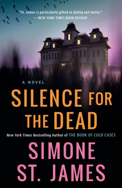 Silence for the Dead, Simone St. James - Paperback - 9780451419484