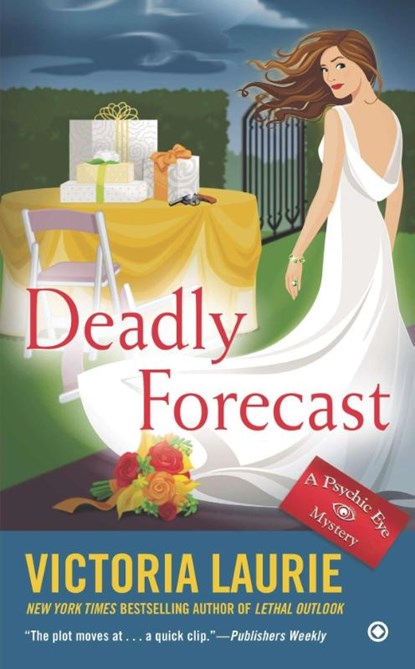 Deadly Forecast, Victoria Laurie - Paperback - 9780451419699