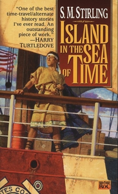 Island in the Sea of Time, S. M. Stirling - Paperback - 9780451456755