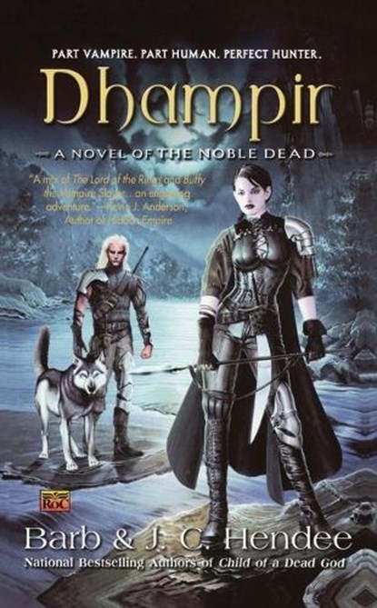 Dhampir, Barb Hendee ; J. C. Hendee - Paperback - 9780451459060