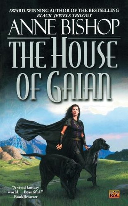 The House of Gaian, Anne Bishop - Paperback - 9780451459428
