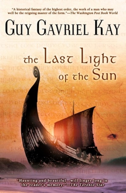 The Last Light of the Sun, Guy Gavriel Kay - Paperback - 9780451459855