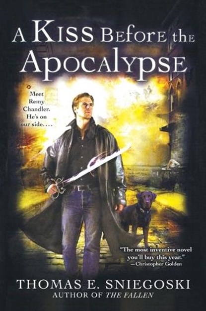 A Kiss Before the Apocalypse, Thomas E. Sniegoski - Paperback - 9780451462053