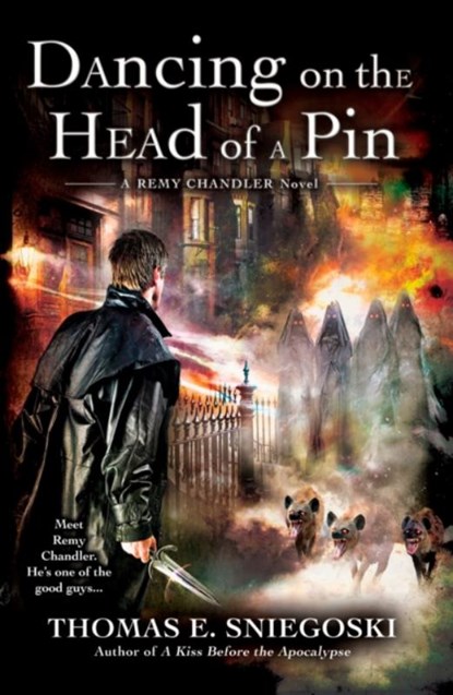 Dancing on the Head of a Pin, Thomas E. Sniegoski - Paperback - 9780451462510