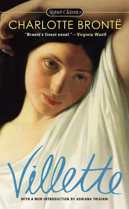 Villette, Charlotte Bronte ; Helen Benedict - Paperback - 9780451465443
