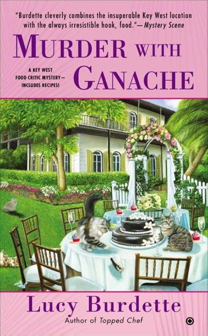Murder with Ganache, Lucy Burdette - Paperback - 9780451465894