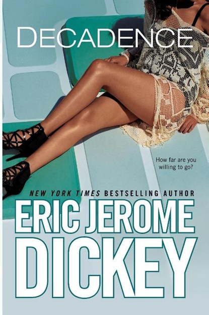 Decadence, Eric Jerome Dickey - Paperback - 9780451466525