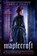 Maplecroft, Cherie Priest - Paperback - 9780451466976