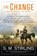 The Change, S. M. Stirling - Paperback - 9780451467577