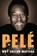 Why Soccer Matters, Pele - Paperback - 9780451468758