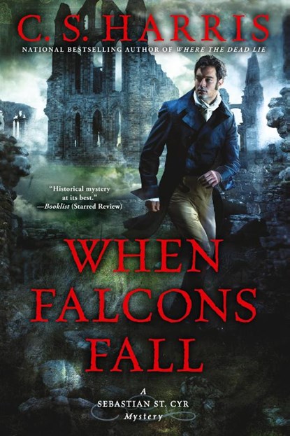 When Falcons Fall, C. S. Harris - Paperback - 9780451471178