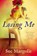 Losing Me, MARGOLIS,  Sue - Paperback - 9780451471840
