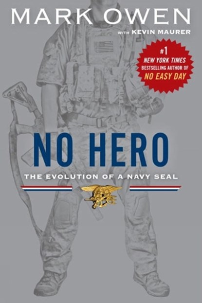 No Hero, Mark Owen ; Kevin Maurer - Paperback - 9780451472243