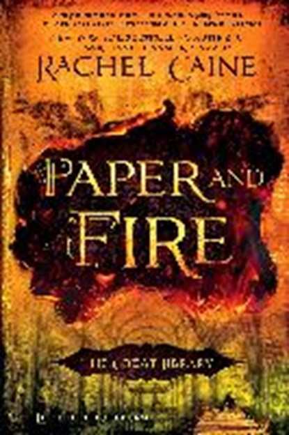 Paper and Fire, CAINE,  Rachel - Gebonden - 9780451472403
