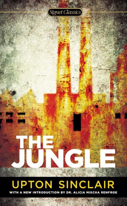Sinclair, U: Jungle, Upton Sinclair - Paperback - 9780451472557