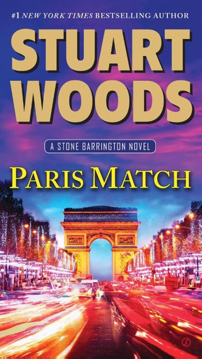 Paris Match, Stuart Woods - Paperback - 9780451473073