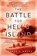 The Battle for Hell's Island, Stephen L Moore - Paperback - 9780451473769