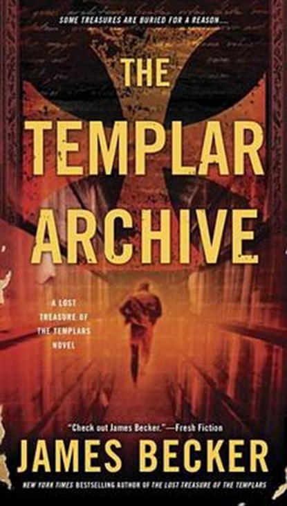 The Templar Archive, BECKER,  James - Paperback - 9780451473967