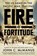 Fire and Fortitude, John C. Mcmanus - Paperback - 9780451475053