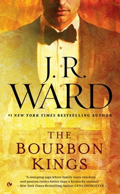 Bourbon Kings, J.R. Ward - Paperback - 9780451475275