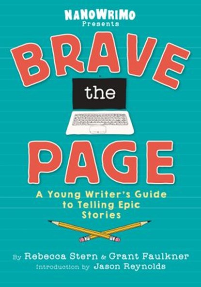 Brave the Page, National Novel Writing Month - Ebook - 9780451480316